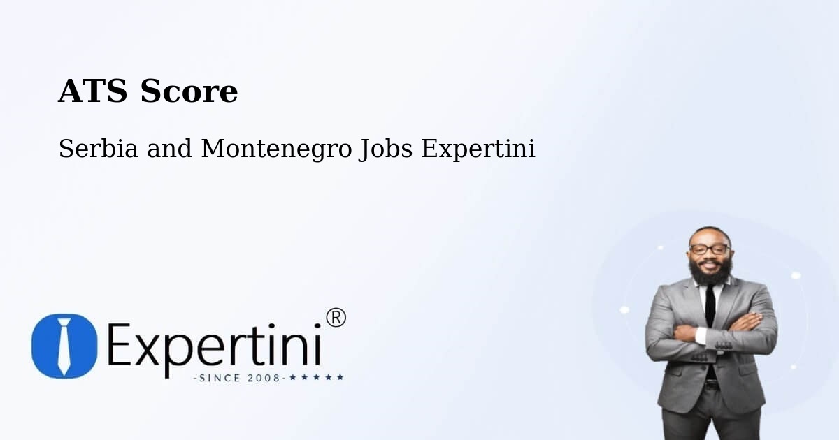 Resume ATS Score & Job Description Match Tool – Dowling - Serbia and Montenegro Jobs Expertini